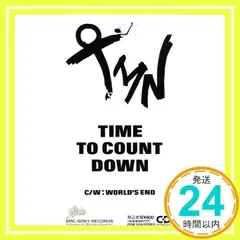 TIME TO COUNT DOWN [CD] TM NETWORK、 小室みつ子、 小室哲哉; TMN_02