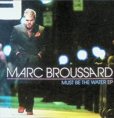 Must Be The Water Ep / Marc Broussard (CD)
