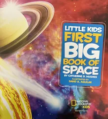 National Geographic Little Kids First Big Book of Space