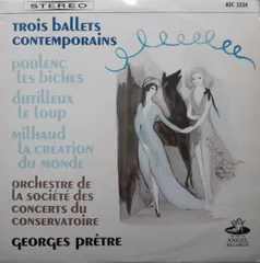 LP Francis Poulenc - Henri Dutilleux - Darius Milhaud / Orchestre De La Societe Des Concerts Du Conservatoire, Georges Pretre