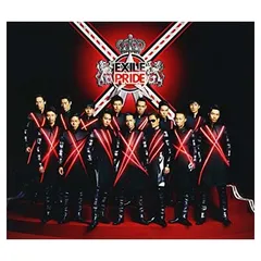 EXILE PRIDE ~こんな世界を愛するため~ (SINGLE+DVD) [Audio CD] EXILE