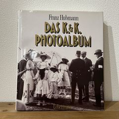 【古本】DAS K.&K. PHOTOALBUM / Franz Hubmann