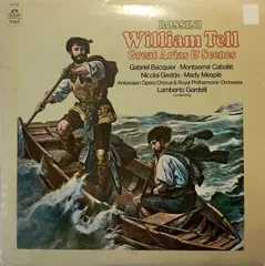 米LP Gioacchino Rossini, Gabriel Bacquier, Montserrat Caball?, Nicolai Gedda, Mady Mespl?, The Ambrosian Opera Chorus & Roya