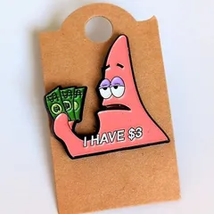 再入荷！送料無料！ ★ピンズ PINS★ピンバッジ 【 パトリック （スポンジボブ） “ I HAVE $3 ”】 〚アメリカン雑貨 アメトイ〛のサムネイル