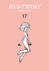 マーマーマガジン　murmur magazine 17号