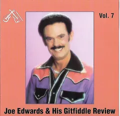 米CD Joe Edwards Joe Edwards & His Gitfiddle Review - Vol. 7 CVS011795 CVS Records /00110