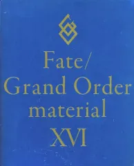 【中古】男性向一般同人誌 ≪Fate≫ Fate／Grand Order material XVI / TYPE－MOON / Nitroplus/TYPE－MOON