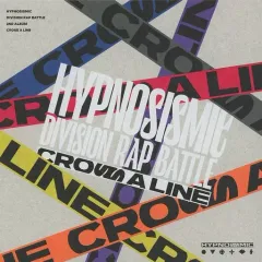 【中古】アニメ系CD ヒプノシスマイク-Division Rap Battle- / CROSS A LINE[初回限定盤]