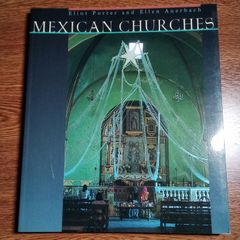 MEXICAN CHURCHES　洋書　古書・古本