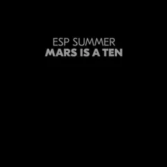 ESP SUMMER / MARS IS A TEN (LP) IAN MASTERS PALE SAINTS WARREN DEFEVER HIS NAME IS ALIVE イアン・マスターズ ペイル・セインツ ウォーレン・デフェーヴァー ヒズ・ネイム・イ