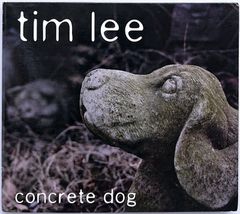 【中古】TIM LEE ティム・リー　／　CONCRETE DOG〔輸入盤CD〕