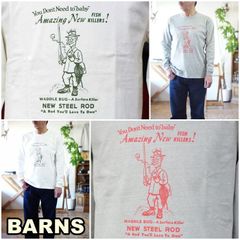 バーンズ　バーンズアウトフィッターズ　BARNS 長袖ロンT　カットソー　Tシャツ　25124