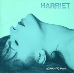 【中古】洋楽CD ハリエット / ウーマン・トゥ・マン(廃盤)