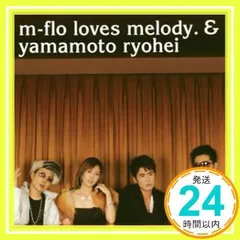 Miss You by M-Flo Loves Melody. & Ryohei Yamamoto (Single