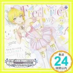 THE IDOLM@STER CINDERELLA MASTER 033 미야모토 프레데리카 [CD] 노래, 토크: 미야모토 프레데리카(CV:타카노 아사미)_02