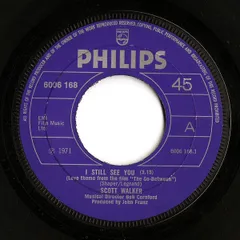 英7” Scott Walker I Still See You 6006168 Philips /00080