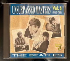 【輸入盤CD】The Beatles「Unsurpassed Masters Vol. 6 (1962-1969)」Unofficial Release　ビートルズ