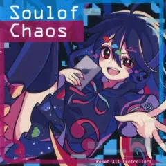 【中古】同人音楽CDソフト Soul of Chaos / Reset All Controllers
