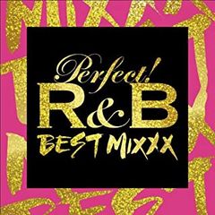 パーフェクト! R&B BEST MIXXX 2CD【CD、音楽 中古 CD】レンタル落ち