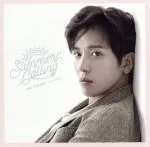 Ｓｕｍｍｅｒ　Ｃａｌｌｉｎｇ（通常盤）    ジョン・ヨンファ（ＣＮＢＬＵＥ）