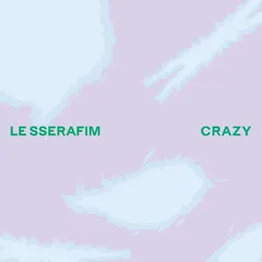 CRAZY(通常盤(初回プレス限定)) - LE SSERAFIM