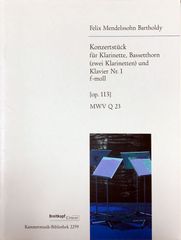 メンデルスゾーン 演奏会用小品 第1番 ヘ短調 作品113 (クラリネット,バセットホルン,ピアノ) 輸入楽譜 Mendelssohn konzertstuck 洋書