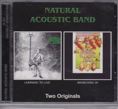 Natural Acoustic Band / Learning To Live