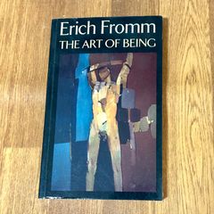 エーリッヒフロム　フロム　Erich Fromm THE ART OF BEING