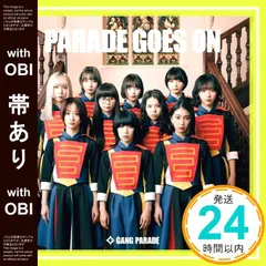 【帯あり】✨ほぼ新品✨PARADE GOES ON (通常盤) [CD] GANG PARADE_06