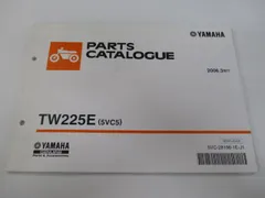 TW225E サービスマニュアル 整備書（基本版） ヤマハ発動機 TW225E（5VC） ヤマハ サービスマニュアル 整備書