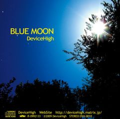 【DeviceHigh公式ショップ】BLUE MOON