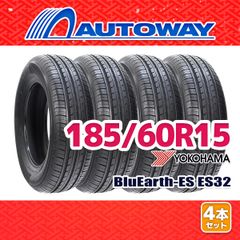 【AUTOWAY】 新品 185/60R15 サマータイヤ YOKOHAMA BluEarth-ES ES32(ES32B) 15インチ 4本セット 夏タイヤ オートウェイ