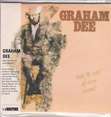 Graham Dee / Make The Most Of Every Mome