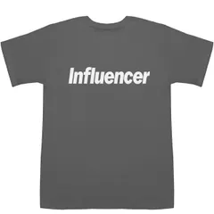 Influencer インフルエンサー T-shirts【Tシャツ】【ティーシャツ】