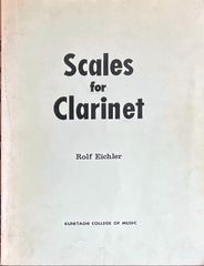 アイヒラー クラリネットのための音階 (クラリネット)輸入楽譜 Rolf Eichler Scales for Clarinet 洋書