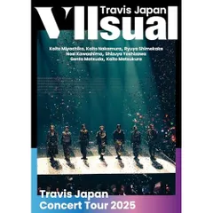  【DVD】Travis Japan / Travis Japan Concert Tour 2025 VIIsual(通常盤(初回プレス)) (UPBC-9012)