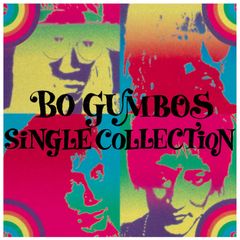【完全生産限定盤】ボ・ガンボス「SINGLE COLLECTION」アナログ盤（12インチ2枚組）