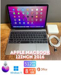 ［新品バッテリー］Apple MacBook 12inch 2016/Core m7 1.3GHz/8GB/SSD512GB/Windows11/Office 2021/450