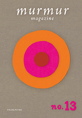 マーマーマガジン　murmur magazine 13号