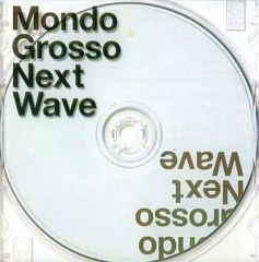 名盤 MONDO GROSSO Next Wave モンドグロッソ - メルカリ