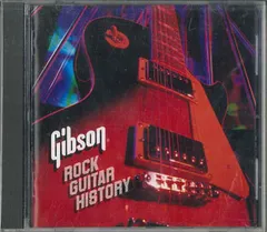 CD Various Gibson Rock Guitar History MVCE24044PROMO 	UNIVERSAL プロモ /00110