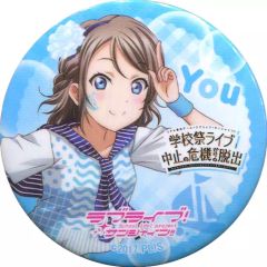 ラブライブ！サンシャイン!! 渡辺曜 缶バッジ 学校祭ライブ - メルカリ