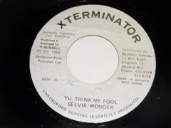ジャマイカ7” Selvie Wonder Yu Think Me Fool NONE XTerminator /00080