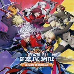 【中古】ゲームミュージックCD BLAZBLUE CROSS TAG BATTLE ORIGINAL SOUNDTRACK