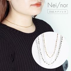 nei/nor ネックレス レディース チェーン シンプル 金属アレルギー対応 重ね付け ゴールド シルバー【Nei/nor】（ネイナー） 316L ステンレス PVD【nnne-0006】【ネックレス】