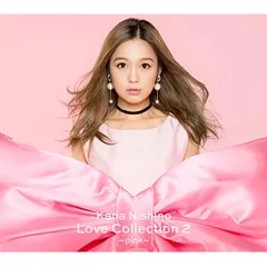  【CD】西野カナ / Love Collection 2 ～pink～(初回生産限定盤)(D.. (SECL-2355)