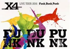 【中古】邦楽Blu-ray Disc X4 / LIVE TOUR 2016 -Funk、Dunk、Punk-