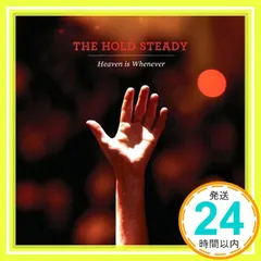 Heaven Is Whenever [CD] The Hold Steady、 Roman Kuebler、 Corinne Caouette、 Dan Neustadt、 John Reis; Dean Baltulonis_02のサムネイル
