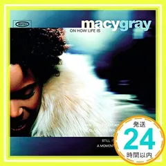 Oh How Life Is [CD] Gray, Macy_02