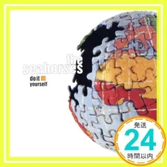 ドゥ・イット・ユアセルフ [CD] シーホーセズ_02